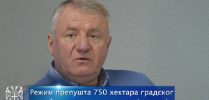 Režim prepušta 750 hektara gradskog građevinskog zemljišta tajkunima!