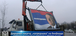 Divljački nasrtaj naprednjaka na bilborde Srpske radikalne stranke u Novom Sadu