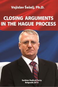 Closing Arguments in the Hague Process