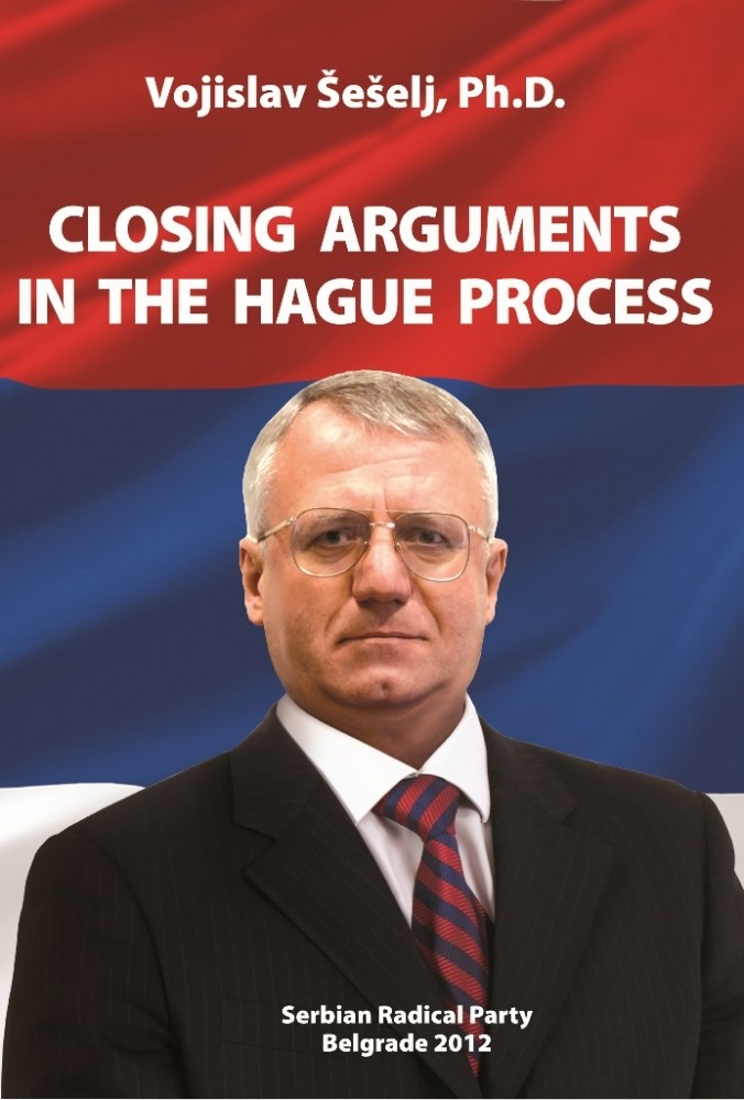 Closing Arguments in the Hague Process